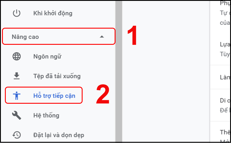Tiếp tục chọn mục Hỗ trợ tiếp cận trong phần N&acirc;ng cao